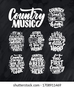 Set with Country Music lettering quotes for festival live event poster Concept. Textured Vector Illustration. Funny slogans for cowboy print design.