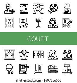 Set of court icons. Such as Basketball, Soccer field, Prison, Justice, Prisoner, Judge, Scale, Balance, Ping pong, Law, Hockey pitch, Column, Lawyer, Jury , court icons