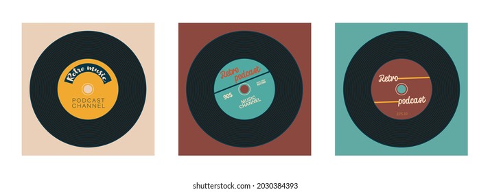 Set of covers for vintage podcast channel. Vinyl record with place for text. Retro style and colors. EPS 10 vector.