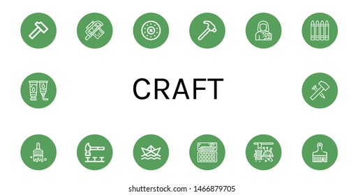 Set of craft icons such as Hammer, Saw, Embroidery, Tailor, Crayons, Paint brush, Paper ship, Painting palette, Sewing, Brush, Paint tube , craft