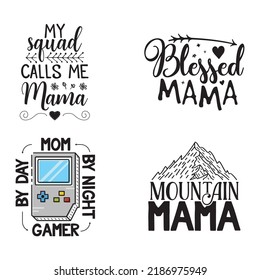 Set of creative vector illustrations with various inscriptions about mama and images against white background