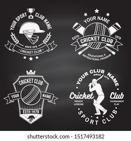 Set of cricket club badges on the chalkboard. Vector illustration. Concept for shirt, print, stamp or tee. Templates for cricket sports club.