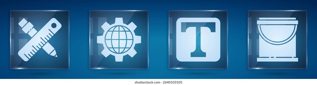 Set Crossed ruler and pencil, Globe of the Earth and gear, Text and Paint bucket. Square glass panels. Vector