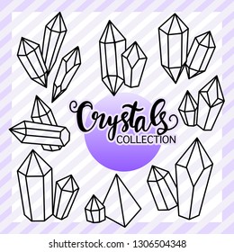 Set of crystals and gemstone. Geometric and polygonal shapes. Hand drawn vector illustration