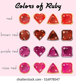 Set of crystals in natural tints of red color of precious stone Ruby in realistic different cuts with silver and golden edging. Vector illustration