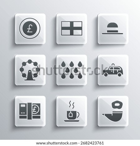 Set Cup of tea with tea bag, Smoking pipe, Taxi car, Water drop, Pound sterling money, London eye, Coin pound and Elegant women hat icon. Vector
