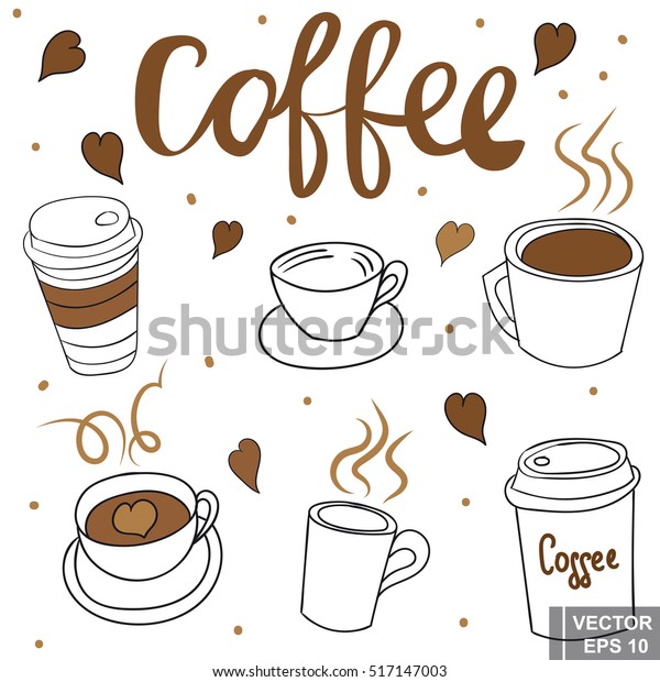 Set Cups Coffee Doodle Hand Drawing Stock Vector (Royalty Free) 517147003