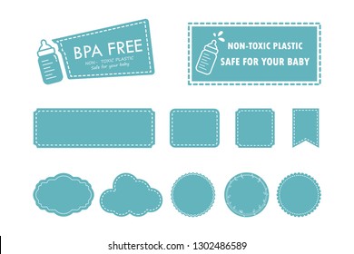 Set of customizable label. BPA-free labels for non-toxic plastic, safe for babies. Various style labels for baby-related products. Badge sign. Vector illustration.