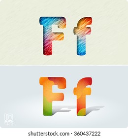 Set of cut paper vector letters and bright, positive letters with noise and shadows. The capital letters "F" and lowercase "f." EPS10.