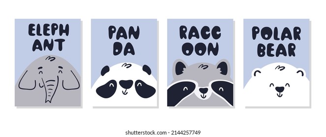 Set of cute animal portraits posters - Elephant, panda, raccoon and polar bear. Best for kids poster design. Vector illustration. 