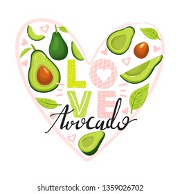 Set of cute avocado fruit and trendy lettering. Stylish typography slogan design "Avocado love" sign. Heart shape composition. Design for t shirts, stickers, posters, cards etc. Vector illustration.