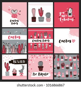 Set of cute cactus lover greeting cards. Collection of templates with succulents in flower pots, heart-shaped cacti and hand lettering phrases.