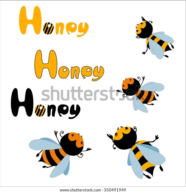 Set Cute Cartoon Bees Words Honey Vector De Stock Libre De Regalías 350491949 Shutterstock