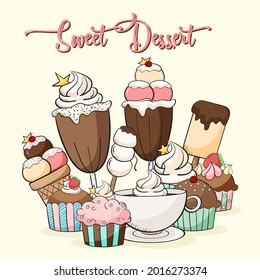 Set of cute dessert, Cup cake, Coffee, tea, ice cream