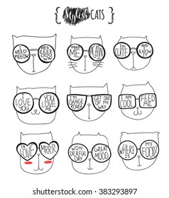 Set of cute doodle cats in glasses. Sketch character handmade to Print T-shirts. Kids animals. Funny stylish muzzle isolated Pets. I need meow. Feed me again.  I love you. 
 Where's my food