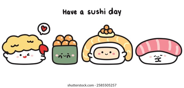 Set of cute face sushi is japanese food.Tempura,salmon,tuna hand drawn.Character cartoon design.Kawaii.Vector.Illustration