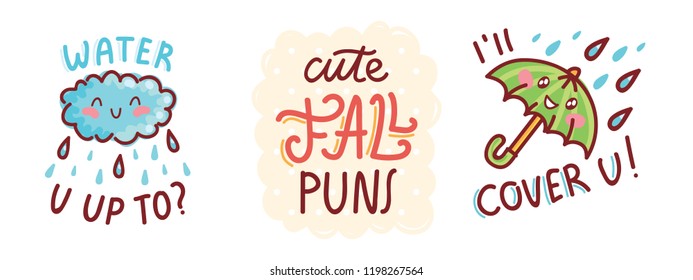 Set of cute Fall Puns, play on words, wordplay, quibble illustration with cute characters and lettering text. Autumnal vector hand drawn cartoon art for greeting card, poster, banner, invitation