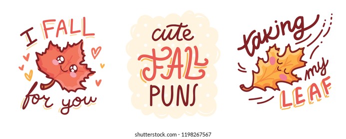 Set of cute Fall Puns, play on words, wordplay, quibble illustration with cute characters and lettering text. Autumnal vector hand drawn cartoon art for greeting card, poster, banner, invitation