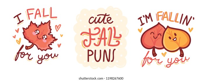 Set of cute Fall Puns, play on words, wordplay, quibble illustration with cute characters and lettering text. Autumnal vector hand drawn cartoon art for greeting card, poster, banner, invitation