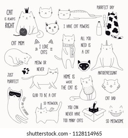 Set of cute funny black and white doodles of different cats and quotes. Isolated objects. Hand drawn vector illustration. Line drawing. Design concept for poster, t-shirt, fashion print.