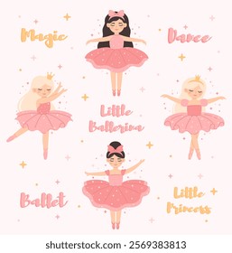 Set of cute girls ballerinas. Princess ballerinas dance. Flat vector illustration.