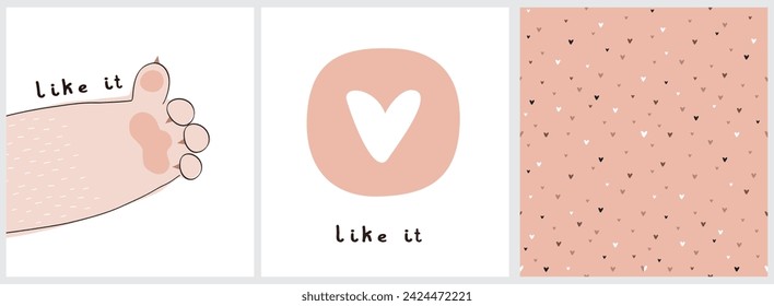 Set of Cute Hand Drawn Illustrations  for Cat Lovers. Seamless Vector Pattern with Tiny Hearts. Cat's Paw With Thumbs Up, Showing "like". White Heart in Round Shaped Frame with Handwritten "Like it". 