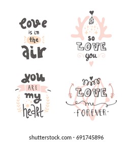 Set of cute hand drawn positive vector lettering about love. The beauty brush modern calligraphy for prints, posters, phone case, scrapbook, valentines day, wedding typography. Vintage style.
