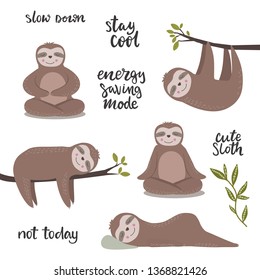 Set of cute hand drawn vector sloths and hand written lettering phrases. Children illustration with tropical animals