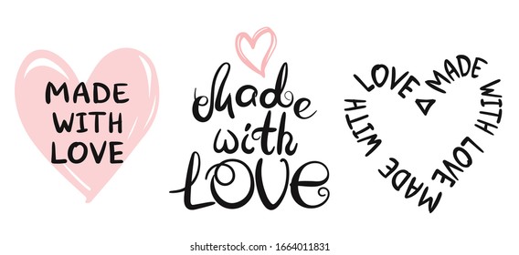 Set of cute hand-drawn labels with hearts and calligraphy. Made with love. Handwritten vector illustration.