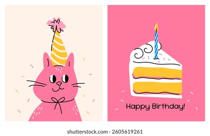 Set of cute happy birthday greeting cards; pink funny cat in a cap and a piece of birthday cake with one lit candle on a pink background, drawings, hand drawn simple colorful illustrations, flat style