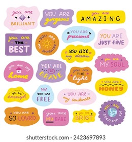 Set of cute inspirational and compliment quotes in speech bubbles. Handwritten lettering phrases about love for others, motivation for yourself. Doodle typography for stickers, poster, card, print.