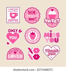 Set of cute pink stickers for valentine’s day. Love concept quotes with typography design.	