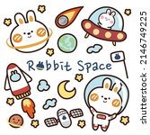 Set of cute rabbit space hand drawn.Galaxy concept background.Character cartoon design.Planets, astronauts,spaceship,moon,earth,star sticker doodle style.Vector.Illustration.