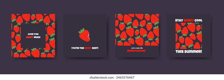 Set of cute summer cards with red strawberries with funny phrases. Vector illustration on dark background