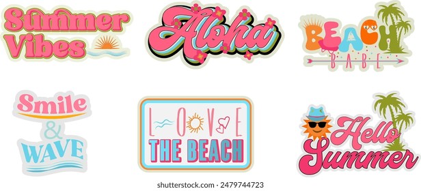 Set of cute summer holiday beach stickers. Hello summer, smile and wave, beach love, Aloha, summer vibes, beach babe lettering. Cartoon vector illustration.