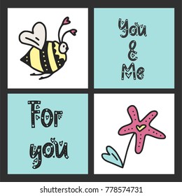 Set of cute vector cards for St. Valentine's Day with illustrations of a qute bee, flower and lettering messages.