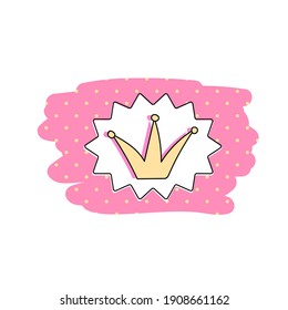 Set of cute vector stickers. Bubble for text, princess crown
