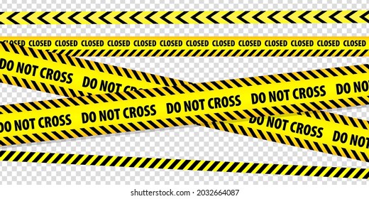 Set of danger caution seamless tapes.  Do not cross.  Closed. Warning signs for your web site design, logo, app  on transparent background. 