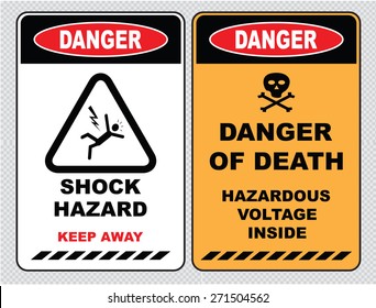 set of Danger High Voltage signs (danger shock hazard keep away, danger of death hazardous voltage inside)