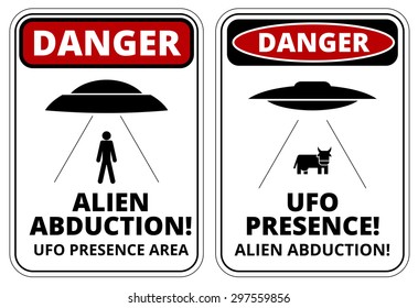 Set of Danger signs for UFO, aliens abduction theme, vector illustration