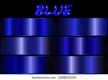 A set of dark blue metallic gradients. Metallic gradient effects for the design of texts and bulletin boards, infographics. Metallic flag. blue color..