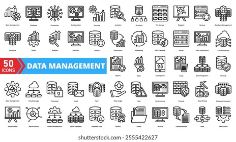 Set of data management web icons in line style. Containing storage, database, analytics, backup, security, processing, integration, organization, report, access