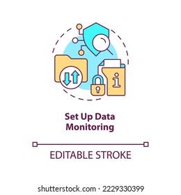 Set up data monitoring concept icon. Check interaction with sensitive files. Safety abstract idea thin line illustration. Isolated outline drawing. Editable stroke. Arial, Myriad Pro-Bold fonts used