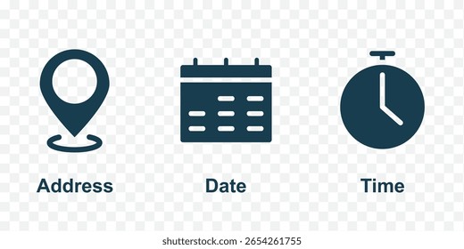 set of date place and time icons . Time, Date and Location Icons for Websites and Apps . eps 10