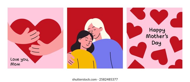 A set of Mother’s Day cards featuring a mom and daughter, hands holding a heart, and festive hearts. A flat cartoon illustration, perfect for prints, social media, and greeting designs.