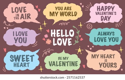 Set of valentine’s Day typography lettering speech bubbles. Doodle chat frame romantic message colorful word for lover. Love heart pattern sweet wedding decorative. Sticker sweet short. Memo sticker