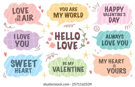 Set of valentine’s Day typography lettering speech bubbles. Doodle chat frame romantic message colorful word for lover. Love heart pattern sweet wedding decorative. Sticker sweet short. Memo sticker