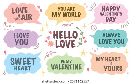 Set of valentine’s Day typography lettering speech bubbles. Doodle chat frame romantic message colorful word for lover. Love heart pattern sweet wedding decorative. Sticker sweet short. Memo sticker