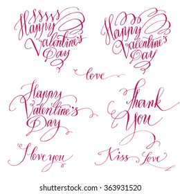 Set of decorative design elements representing Valentine's day related quotes and words. Handwritten texts in red ink on white background, could be used as parts of greeting cards, banners.