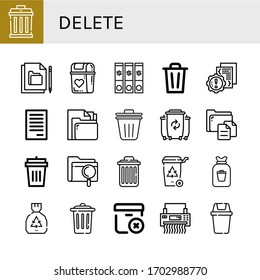 Set Of Delete Icons. Such As Garbage, File, Bin, Error, Trash Bin, Waste, Garbage Bin, Delete, Recycle Rubbish, Trash, Delete Package, Shredder , Icons